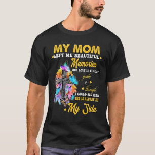 Meine Mama Verließ mir schöne Erinnerungen, ihre L T-Shirt
