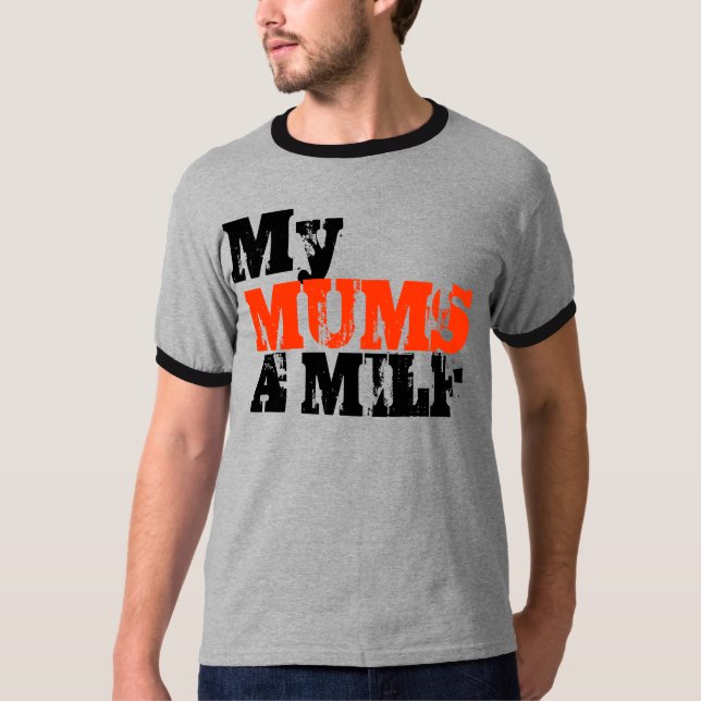 Meine Mamas ein Milf T-Shirt (Vorderseite)