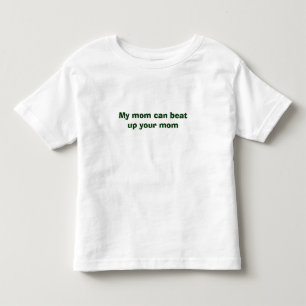 Meine Mamma kann Ihre Mamma oben schlagen Kleinkind T-shirt
