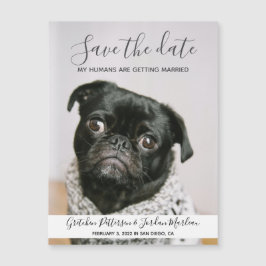 Meine Menschen heiraten Save the Date Hund Magnetkarte