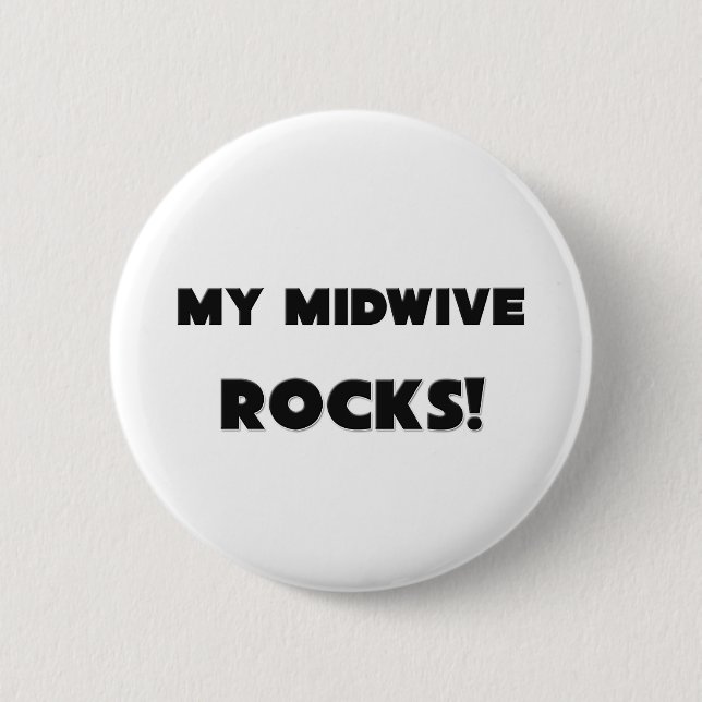 MEINE Midwive FELSEN! Button (Vorderseite)