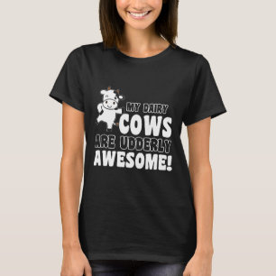 Meine Milchkühe auf dem Bauernhof sind absolut gro T-Shirt