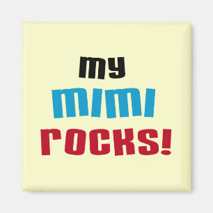 Meine Mimi Rocks T - Shirt und Geschenke Magnet