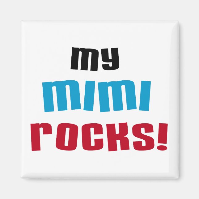 Meine Mimi Rocks T - Shirt und Geschenke Magnet (Vorne)