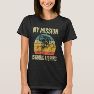 Meine Mission ist Angeln Lustiger Fischer Angeln T-Shirt
