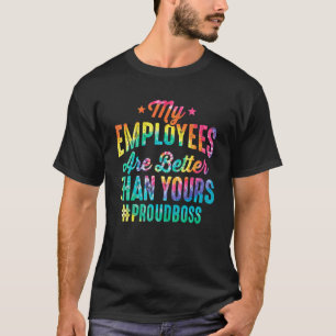Meine Mitarbeiter sind besser als deine Lustiger T T-Shirt