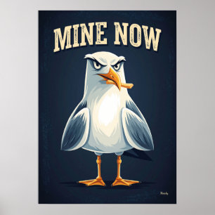 Meine Möwe Jetzt – Lustige Cartoon-Figur-Kunst Poster
