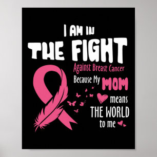 Meine Mutter bedeutet mir die Welt Krebsbewusstsei Poster