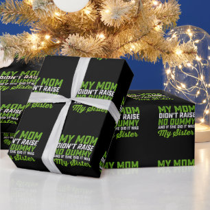 Meine Mutter hat keinen Dummkopf großgezogen Meine Geschenkpapier