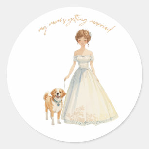 Meine Mutter heiratet Design Hochzeitshund Runder Aufkleber