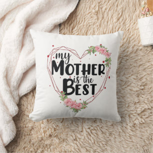 Meine Mutter ist die Beste Kissen