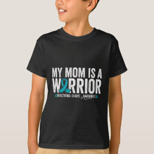 Meine Mutter ist eine Kriegerin Myasthenia Gravis- T-Shirt