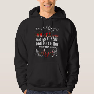 Meine Mutter war so Phantastisch, dass Gott sie zu Hoodie