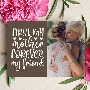 Meine Mutter zuerst, meine Freundin für immer, ind Karte