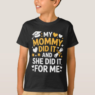 Meine Mutti hats Geschafft Abschluss Absolventin S T-Shirt