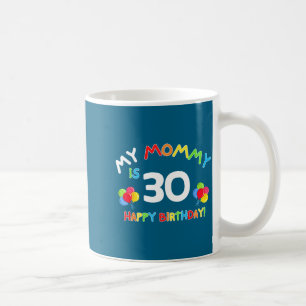 Meine Mutti ist 30 lustiger Geburtstag Mama 30. Ge Kaffeetasse