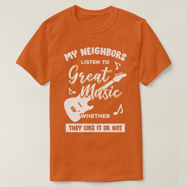 Meine Nachbarn hören großartiges Geschenk von Musi T-Shirt (Design vorne)