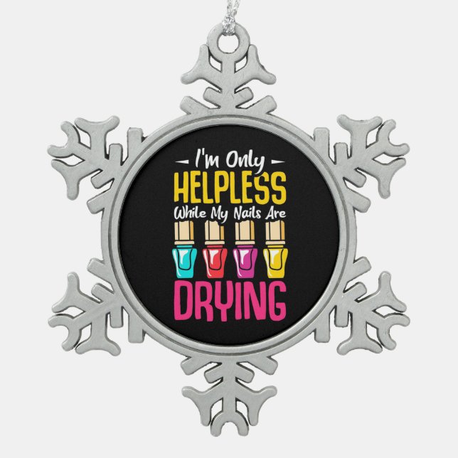 Meine Nägel trinken Schneeflocken Zinn-Ornament (Vorderseite)