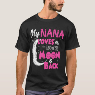 Meine Nana Liebe mich zum Mond und zurück T-Shirt