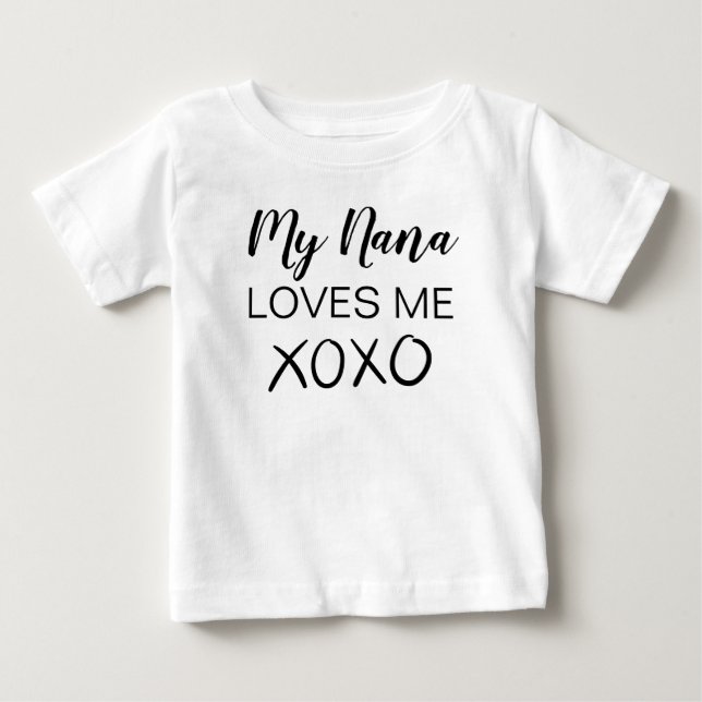 Meine Nana-Lieben - Ich stelle mir die Oma-Babydus Baby T-shirt (Vorderseite)