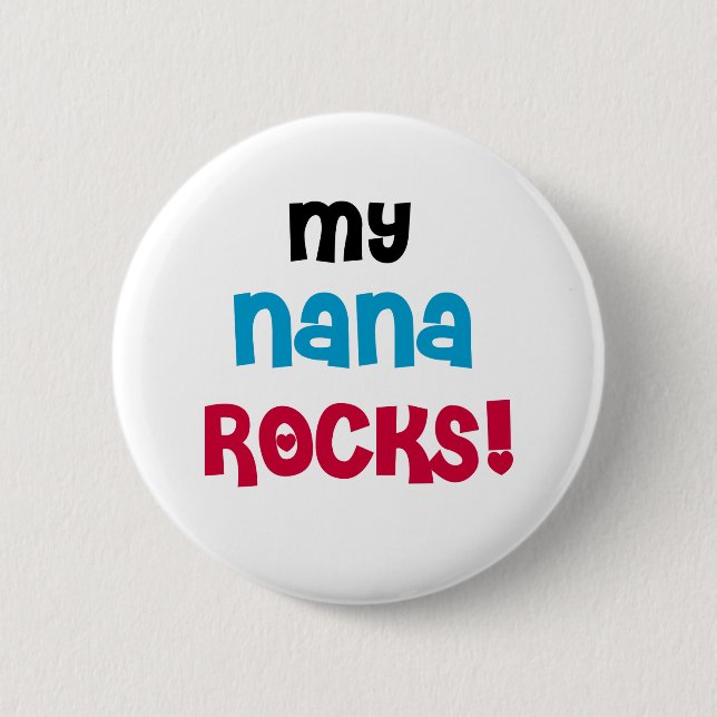 Meine Nana Rocks T - Shirt und Geschenke Button (Vorderseite)