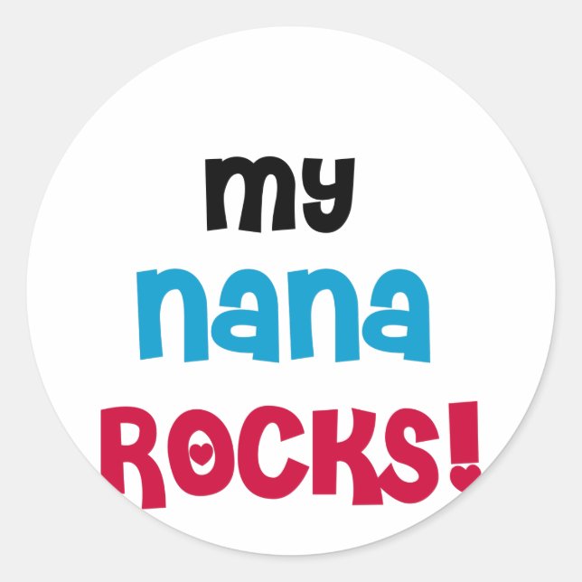 Meine Nana Rocks T - Shirt und Geschenke Runder Aufkleber (Vorderseite)