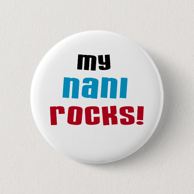 Meine Nani Rocks T - Shirt und Geschenke Button (Vorderseite)