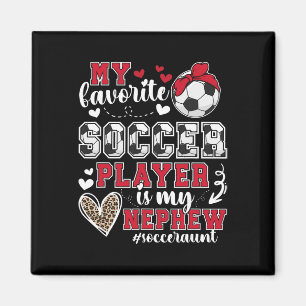 Meine Neffe Fußball Tante eines Fußballspielers Ta Magnet