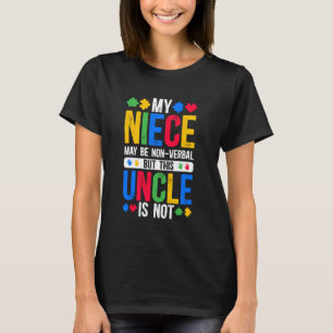 Meine Nichte Stolz Autismus Onkel Autismus Krieger T-Shirt
