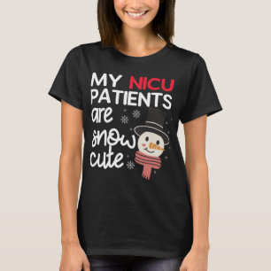 Meine NICU-Patienten sind Niedliche Weihnachtsneug T-Shirt