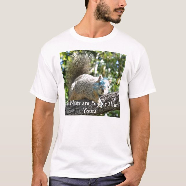 Meine Nüsse sind größer als Ihre Eichhörnchen-T - T-Shirt (Vorderseite)