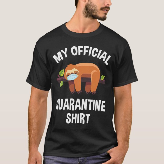 Meine Offizielle Quarantäne-Faultiermaske T-Shirt (Vorderseite)