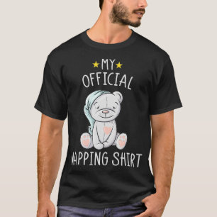 Meine offiziellen Schlafpajamas Nachthemd Teddybär T-Shirt