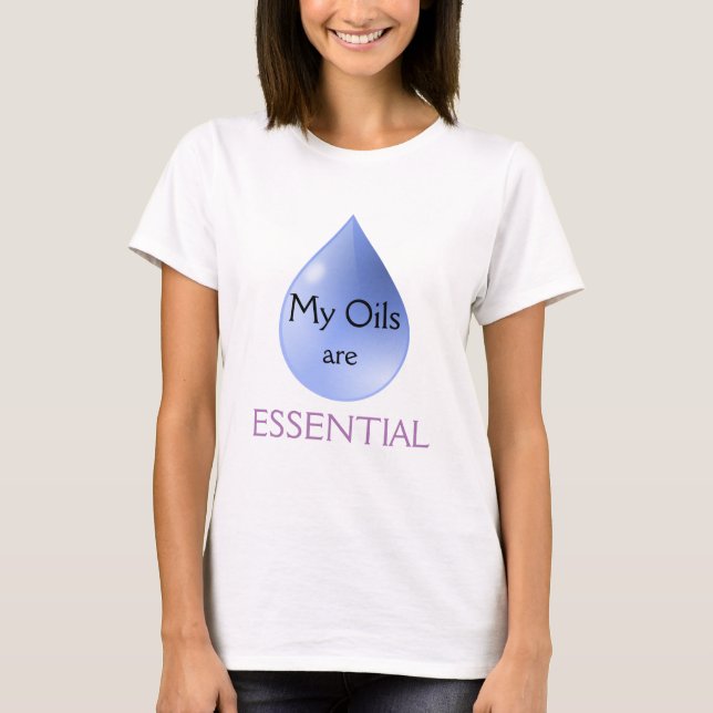 Meine Öle sind essenziell T-Shirt (Vorderseite)