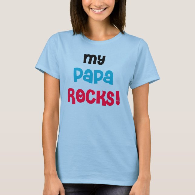 Meine Papa Rocks T-Shirt (Vorderseite)