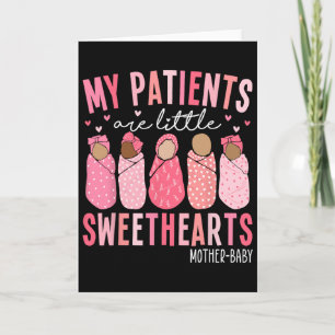Meine Patienten sind kleine Süßherzen Mutter von Karte