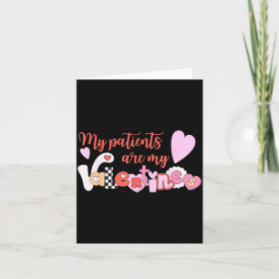 Meine Patienten sind mein Valentinsgruß  Karte