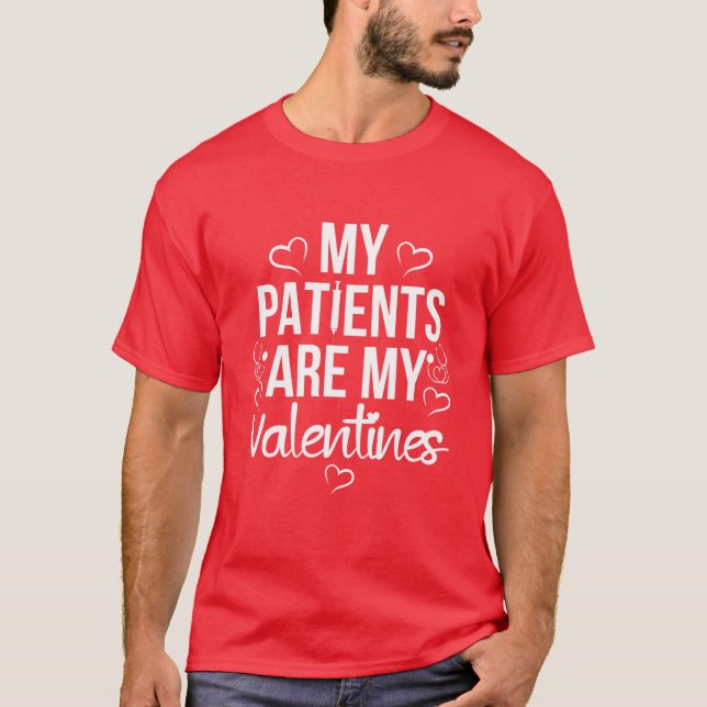 Meine Patienten sind meine Valentine, ich Liebe Kr T-Shirt (Vorderseite)