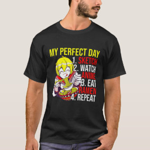 Meine perfekte Tagesskizze Anime Eat Ramen wiederh T-Shirt