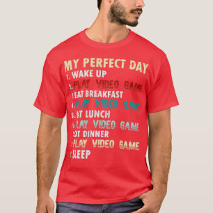 Meine perfekten Videospiele am Tag Funny Cool Game T-Shirt