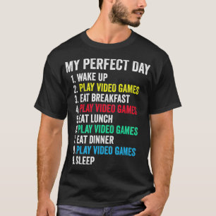 Meine perfekten Videospiele am Tag Funny Cool Game T-Shirt