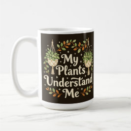 Meine Pflanzen verstehen mich Botanischer Kaffeebe Kaffeetasse