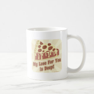 Meine Pizza-Liebe ist Deep Dish Funny Slogan Kaffeetasse