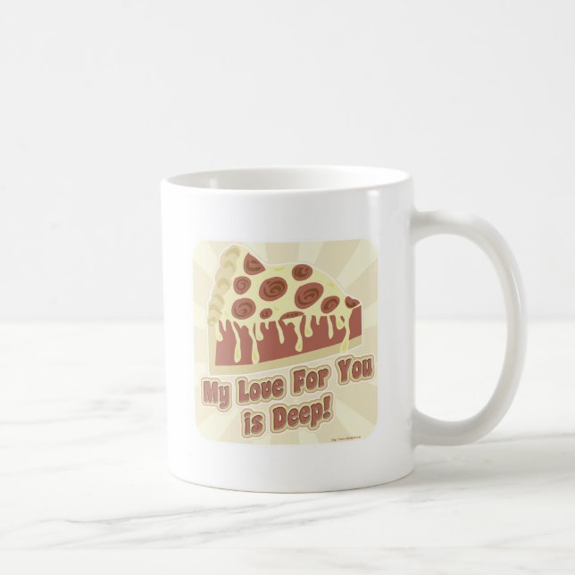 Meine Pizza-Liebe ist Deep Dish Funny Slogan Kaffeetasse (Rechts)