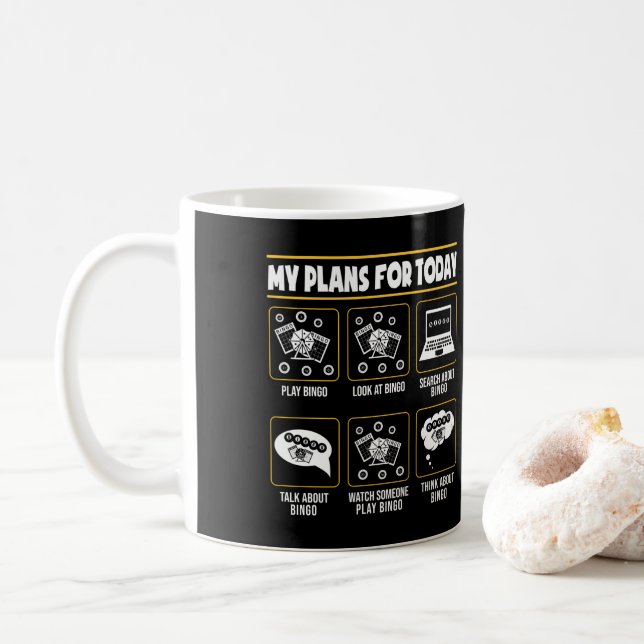 Meine Pläne für heute lustiges Glücksspiel Kaffeetasse (Mit Donut)