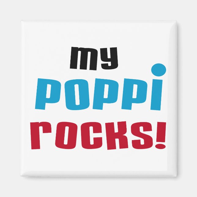 Meine Poppi Rocks T - Shirt und Geschenke Magnet (Vorne)