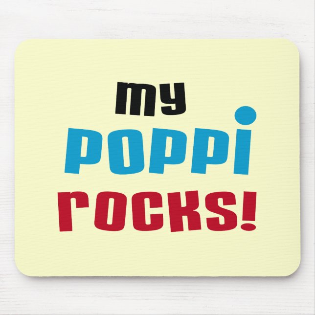 Meine Poppi Rocks T - Shirt und Geschenke Mousepad (Vorne)