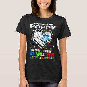 Meine Poppy unterstützen Gemeinsam werden wir Auti T-Shirt