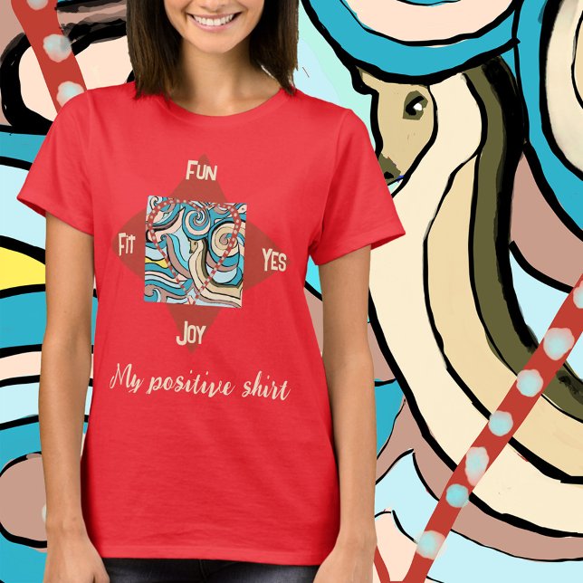 Meine positive Personalisierung T-Shirt (Von Creator hochgeladen)