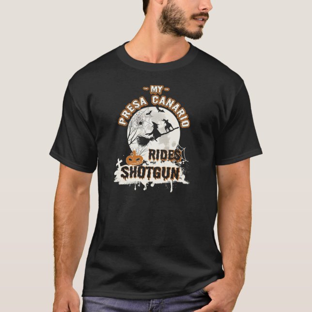 Meine Presa Canario Rides Shotgun Funny Geschenk H T-Shirt (Vorderseite)